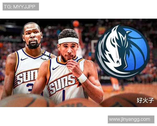 太阳与独行侠对决前瞻分析谁将赢得这场激烈的NBA比赛 太阳与独行侠对决前瞻分析谁将赢得这场激烈的NBA比赛